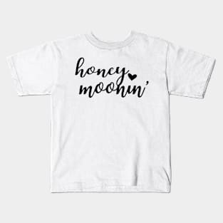 Honeymoon - Honeymoonin' Kids T-Shirt